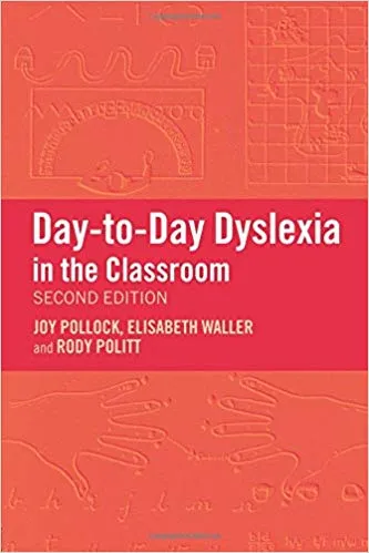 Day To Day Dyslexia In The Classroom